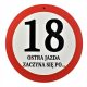 Az akut vezetés közúti jele 18. születésnap +