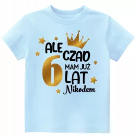   Gyerek póló - Születésnapi t -péntek, de 6 éves vagyok. 122