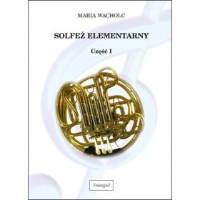    Háromszög kotta Alapfokú szolfézs I. rész Maria Wacholc